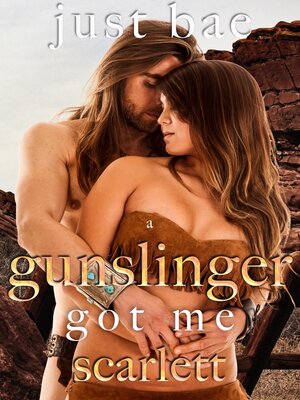 cover image of A Gunslinger Got Me
